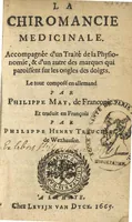 An illustration from La chiromancie medicinale. Accompagnée d'un Traité de la physionomie, & d'un autre des marques qui paroissent sur les ongles des doigts...trad. par Philippe Henry Treusches (1665)