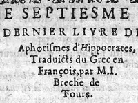 Picture 9 of 10 from Les aphorismes d'Hippocrates avec le commentaire de Galien sur le premier livre. Traduicts de grec en françois par M. J. Berche...plus les aphorismes de Jean Damascene... (1628), leaf 366