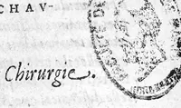 An illustration from La grande chirurgie de M. Gui de Chauliac, Medecin tres-fameux de l’Université de Montpellier, composée l’an de grace 1363. Restituee nouvellement a sa dignité, par M. Laurens Joubert, Medecin ordinaire du Roy, et du Roy de Navarre, premier Docteur regent stipendié, chancelier et Juge de ladicte Université. Voyez au prochain feuillet, ce que M. Joubert à faict (outre sa nouvelle traduction) et fourny du sien, en recognoissant cest’ œuvre (1592)