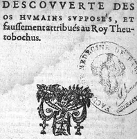 An illustration from L’imposture descouverte des oc humains supposés, et faussement attribués au roy Theutobocus (1614)