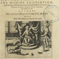 Picture 1 of 5 from Lusus Serius, quo Hermes sive Mercurius Rex mundanorum omnium sub homine existentium, post longam disceptationem in Concilio Octovirali habitam, homine rationali arbitro, judicatus & constitutus est. Authore Michaele Majero Com. Pal. Med. D. (1619), leaf 1