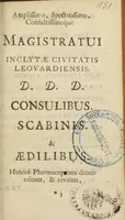 An illustration from Pharmacopoea Leovardiensis Galenico-chymica, collegii medici ejusdem loci opera adornata et magistratus authoritate munita. Editio secunda. (1698)