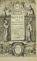 An illustration from Recueil des plus curieux et rares secrets touchant la medecine metallique & minerale tirez des manuscripts, de feu Mre Joseph Du Chesne sieur de La Violette Conseiller & medecin ordinaire du Roy. (1641)