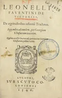 An illustration from Leonelli Faventini de Victoriis, De Aegritudinibus infantiu[m] tractatus. Appendix ad eundem, per Georgium Khufnerum juniorem. Quibus accessit Oratiuncula, per eundem Georgium Khufnerum publice habita. (1546)