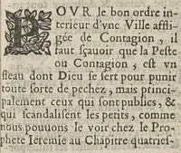 An illustration from Les Rares Secrets, ou Remèdes incomparables, universels et particuliers, préservatifs et curatifs contre la peste des hommes et des animaux dans l'ordre admirable intérieur et extérieur du désinfectement des personnes, des maisons, des animaux et des estables, communiquez au public par Maistre Arnaud Baric, prestre (1646)