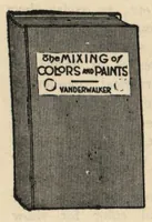 Picture 12 of 14 from Color mixing guide for artists, painters, decorators, printing pressmen, show card writers, sign painters, color mixers, give color mixtures by parts. (1923), leaf 81