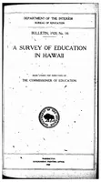 Picture 1 of 8 from ERIC ED543381: A Survey of Education in Hawaii. Bulletin, 1920, No. 16 (1920), leaf 0