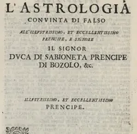 Picture 4 of 8 from L'astrologia conuinta di falso col mezzo di nuoue esperienze, e ragioni fisico-astronomiche, o' sia La caccia del frugnuolo di Geminiano Montanari modanese (1685), leaf 18