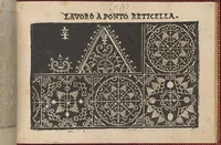 An illustration from Pretioso Gemma Delle Virtuose Donne Doue si vedono bellissimi lauori di punto in aria, reticella, di maglia,piombini, disegnati da Isabella Catanea Parasole.di nuouo dati in luce da Lucchino Gargano, con alcuni altri bellissimi lauori nuoua- mente inuentati. (1600)