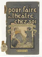 An illustration from Pour Faire Du Théâtre Chez soi Graffigny Henry (1924)