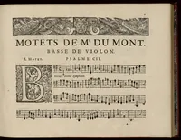 An illustration from Motets pour la chapelle du Roy, mis en musique, par Monsieur Du Mont abbé de Silly, & maistre de la musique, de ladite chapelle. Basse de violon. (1686)