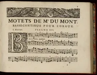 An illustration from Motets pour la chapelle du Roy, mis en musique, par Monsieur Du Mont abbé de Silly, & maistre de la musique, de ladite chapelle. Basse-continue pour l'orgue. (1686)