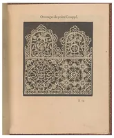 An illustration from Les singvliers et novveavx pourtraicts, du seigneur Federic Vinciolo Venitien, pour toutes sortes d'ouurages de lingerie. Dediela Royne: Derechef et povr la cinquiesme fois augmentez, outre le reseau premierle point couppé lacis de plusieurs beaux differents pourtraits de reseau de point compté, auec le nombre des mailles, choses non encore veuë ny inuentee (1588)