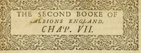 An illustration from Albions England : a continued historie of the same kingdome, from the originals of the first inhabitants thereof : with most the chiefe alterations and accidents theare hapning, vnto, and in the happie raigne of our now most gracious soueraigne, Queene Elizabeth : not barren in varietie of inuentiue and historicall intermixtures (1602)