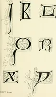 An illustration from Alphabets old and new, for the use of craftsmen : with an introductory essay on Art in the alphabet (1898)