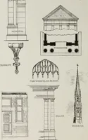 Picture 41 of 57 from The American glossary of architectural terms, being a concise and comprehensive compilation of all terms used in the practice of architecture and the building arts (1887), leaf 79