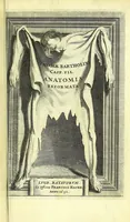 An illustration from Anatomia, ex Caspari Bartholini parentis Institutionibus, (1651)
