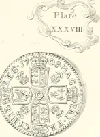 An illustration from Annals of the coinage of Great Britain and its dependencies : from the earliest period of authentic history to the reign of Victoria (1840)