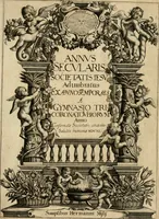 An illustration from Annus secularis Societatis Iesu, adumbratus ex anno temporali a Gymnasio Tricoronato Vbiorum : anno confirmatae Societatis centesimo, salutis humanae MDCXL (1640)