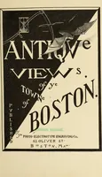 An illustration from Antique views of ye towne of Boston (1882)
