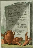 Picture 1 of 71 from Antiquités étrusques, grecques et romaines : ou les beaux vases étrusques, grecs et romains, et les peintures rendues avec les couleurs qui leur sont propres (1787), leaf 6