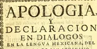 Picture 1 of 7 from Apologia, y declaracion en dialogos en la lengua mexicana, del symbolo de San Athanasio, y confessionario breve. (1653), leaf 3