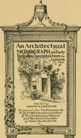 Picture 1 of 16 from An architectural monograph on early wooden architecture in Andover, Mass., (1917), leaf 2