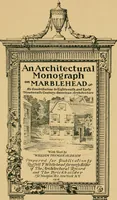 An illustration from An architectural monograph on Marblehead, its contribution to eighteenth and early nineteenth century American architecture, (1918)
