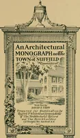 An illustration from An architectural monograph on the town of Suffield, Connecticut, (1921)