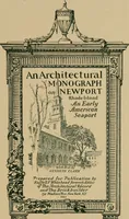 Picture 1 of 20 from An architectural monographs on Newport, Rhode Island, an early American seaport, (1922), leaf 2