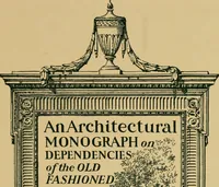 An illustration from An architectural monograph on dependencies of the old fashioned house (1922)