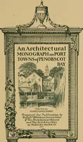 An illustration from An architectural monographs on port towns of Penobscot Bay (1922)