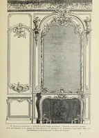 An illustration from Architecture, décoration et ameublement pendant le dix-huitième siècle, Régence - Louis XV. Symétrie et asymétrie proportions légères et courbes capricieuses (1900)