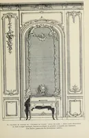 An illustration from Architecture, décoration et ameublement pendant le dix-huitième siècle, Régence - Louis XV. Symétrie et asymétrie proportions légères et courbes capricieuses (1900)