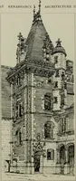 Picture 14 of 260 from The architecture of the Renaissance in France; a history of the evolution of the arts of building, decoration and garden design under classical influence from 1495 to 1830 (1911), leaf 51