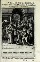 Picture 22 of 47 from Armonia contemplativa sopra la vita di Giesù Christo : delli santi Filippo Neri, Ignatio Loiola, Caietano di Tieni, e Teresa di Giesù : disposta secondo l'ordine delli Vangeli non solo per tutti li giorni dell'anno, mesi e settimane, ma ancora per tutte le feste principali : consegrata all'altezza serenissima Anna Maria Isabella, duchessa di Mantoua, Monferrato, Guastalla, &c. (1690), leaf 103