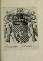 An illustration from Armorial vniuersel, contenant les armes des principales maisons, estatz, et dignitez, des plus considerables royaumes de l'Europe. Blazonnées de leurs métaux & couleurs et enrichies de leurs ornemens exterieurs (1654)