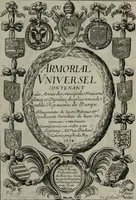 Picture 1 of 287 from Armorial vniuersel, contenant les armes des principales maisons, estatz, et dignitez, des plus considerables royaumes de l'Europe. Blazonnées de leurs métaux & couleurs et enrichies de leurs ornemens exterieurs (1654), leaf 4