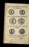 An illustration from Arrest de la Covr des monnoyes portãt deffẽces d'exposer prẽdre & receuoir en payement les pieces estrangeres d'escriees par le dernier Edict, & autres nouuellement introduictes & fabrique dõt les empraintes sont cyaptes declares. (1617)