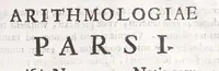 An illustration from Athanasij Kircheri e Societate Iesu Arithmologia, siue, De abditis numerorum mysterijs : qua origo, antiquitas & fabrica numerorum exponitur : abditae eorundem proprietates demonstrantur : fontes superstitionum in amuletorum fabrica aperiuntur : denique post cabalistarum, Arabum, gnosticorum, aliorumque magicas impietates detectas, vera & licita numerorum mystica significatio ostenditur (1665)