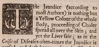 Picture 5 of 6 from A friend to the sick: or, the honest English man's preservation. Shewing the causes, symptoms, and cures of the most occult and dangerous diseases ... With a particular discourse of the dropsie, scurvy, and yellow jaundice ... Whereunto is added, a true relation of some of the ... cures effected by the author's ... cathartique and diuretique pills ... (1673), leaf 204