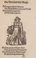Picture 19 of 26 from Im Frauwenzimmer Wirt vermeldt von allerley schönen Kleidungen unnd Trachten der Weiber, hohes und niders Stands, wie Man fast an allen Orten geschmückt unnd gezieret ist ... Sampt einer kurtzen Beschreibung durch den wolgelehrten Thrasibulum Torrentinum Mutislariensem allen ehrliebenden Frauwen und Jungfrauwen zu ehren in Rheimem verfasst (1586), leaf 125