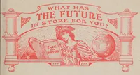 Picture 1 of 7 from What has the future in store for you ? /c [A.J. White, Ltd.] (1912), leaf 3