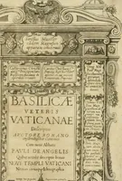 An illustration from Basilicae veteris vaticanae descriptio (1646)