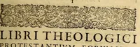 Picture 5 of 7 from Bibliotheca classica, : siue catalogus officinalis, in quo singuli singularum facultatum ac professionum libri, qui in quauis fere lingua extant, quique intra hominum fere memoriam in publicum prodierunt, secundum artes & disciplinas, earumq[ue]; titulos & locos communes, authorumq[ue]; cognomina singulis classibus subnexa, ordine alphabetico recensentur ... Annexum est sub finem supplementum materiarum, quæ vel omnino classes peculiares sortitæ non sunt ... (1611), leaf 23