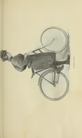 An illustration from Bicycling for ladies : with hints as to the art of wheeling, advice to beginners, dress, care of the bicycle, mechanics, training, exercise, etc., etc. (1896)