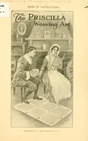An illustration from Book of instructions, the Priscilla weaving art (1915)