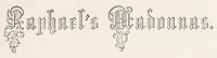 An illustration from Book of Raphael's Madonnas (1860)