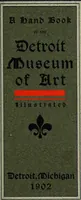 An illustration from A brief history of the Detroit Museum of Art and its collections : illustrated (1902)