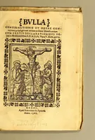 Picture 2 of 5 from Bulla confirmationis et nouae concessionis priuilegiorum omnium ordinum Mendicantium. : cum certis declarationibus decretis [et] inhibitio[n]ibus. S. D. N. D. Pij Papæ V. Motu p[ro]prio (1568), leaf 5